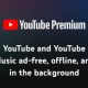 YouTube Premium in Ghana
